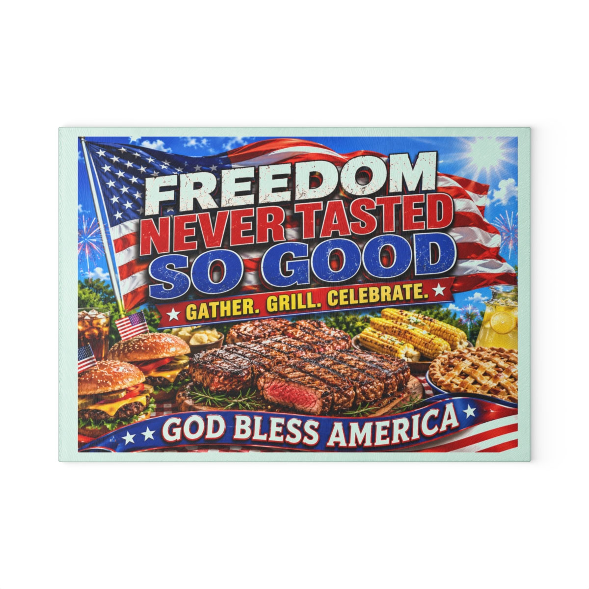 Freedom Never Tasted So Good