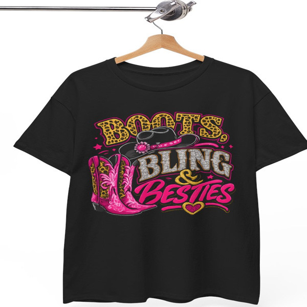Boots Bling and Besties Shirt