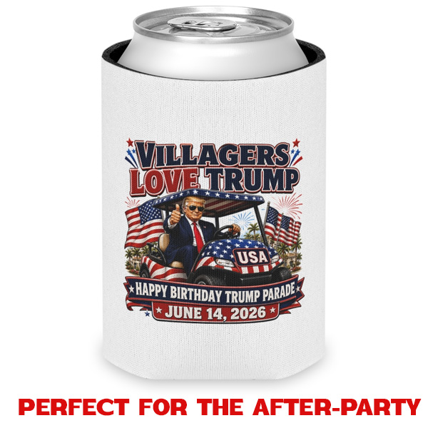 Villagers Love Trump Can Cooler